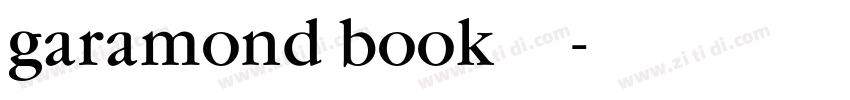garamond book 常规字体转换